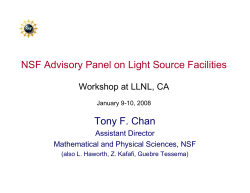 NSF Advisory Panel on Light Source Facilities, Tony F. Chan, NSF