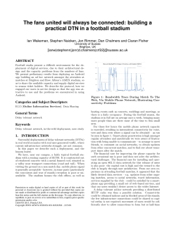 The fans united will always be connected: building a practical DTN in a football stadium