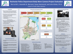 Body Worn Cameras: &nbsp;Na Liu, Casey Hammond, Avanelle&nbsp;St. Bernard