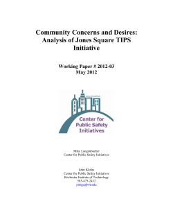 Community Concerns and Desires: Analysis of Jones Square TIPS Initiative (May 2012)