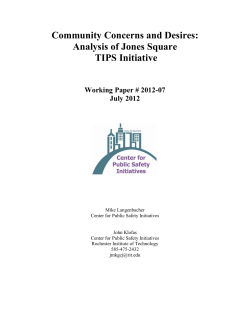 Community Concerns and Desires: Analysis of Jones Square TIPS Initiative (July 2012)