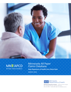 Minnesota&rsquo;s All Payer Claims Database (MN APCD)