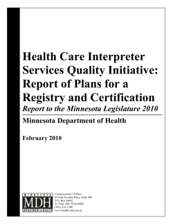 Healthcare ISQI - Plans for a Registry and Certification, February 2010 (PDF: 107KB/19 pages)