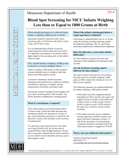 Blood Spot Screening for NICU Infants Weighing Less Than or Equal to 1800 Grams at Birth (PDF)