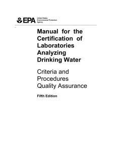 EPA Manual for Accreditation of Laboratories Analyzing Drinking Water - 5th Edition (PDF: 676KB/218 pages)