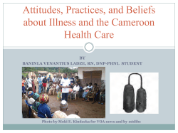 Attitudes, Practices, and Beliefs about Illness in Cameroon (PDF)