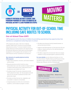 Physical Activity for Out-of-School Time including Safe Routes to School