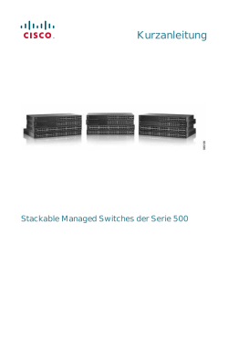 Cisco 500 Series Stackable Managed Switches Quick Start Guide (German)