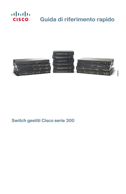 Cisco 300 Series Managed Switches Quick Start Guide (Italian)