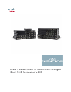Cisco 200 Series Smart Switches Administration Guide (French)