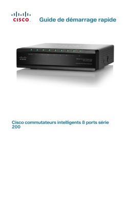 Cisco 200 Series 8-Port Smart Switches Quick Start Guide (French)