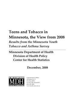Teens and Tobacco in Minnesota, the View from 2008: Results from the Minnesota Youth Tobacco and Asthma Survey (PDF: 467KB/63 pages)