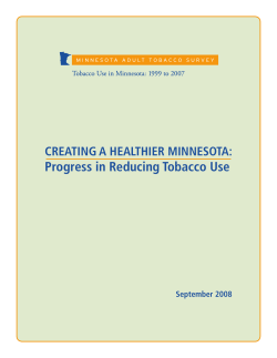Creating a Healthier Minnesota: Progress in Reducing Tobacco Use (PDF 1793KB/298 pages)