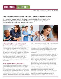 The Patient-Centered Medical Home: Current State of Evidence