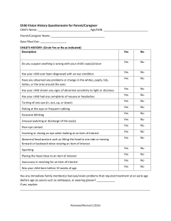 Child Vision History Questionnaire for Parent/ Caregiver (PDF) Revised 1/2016
