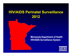 HIV/AIDS Perinatal Surveillance, 2012 (PDF)