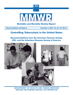 Controlling Tuberculosis in the United States: Recommendations from the American Thoracic Society, CDC, and Infectious Diseases Society of America. (PDF:1.11MB/84 pages)