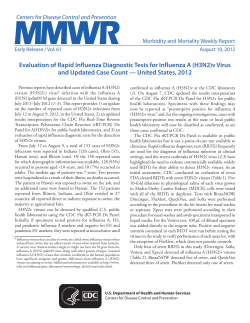 Evaluation of Rapid Influenza Diagnostic Tests for Influenza A (H3N2)v Virus Infections and Updated Case Count &ndash; United States, 2012&nbsp;(PDF)