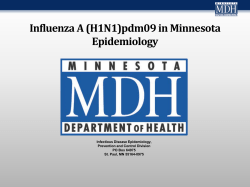 Influenza A (H1N1)pdm09 in Minnesota: Epidemiology (PDF: 445KB/38 pages)