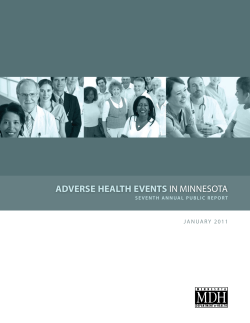 Adverse Health Events in Minnesota, Seventh Annual Public Report, January 2011, (PDF: 3.37MB/98 pages)