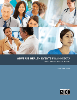 Adverse Health Events in Minnesota, Sixth Annual Public Report, 1/10 (PDF: 1.75MB/100 pages)