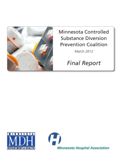 Minnesota Controlled Substance Diversion Prevention Coalition Final Report (PDF: 391KB/13 pages)