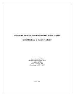 The Birth Certificate and Medicaid Data Match Project: Initial Findings in Infant Mortality