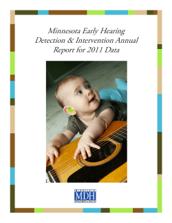 Minnesota Early Hearing Detection Intervention Annual Report for Data.