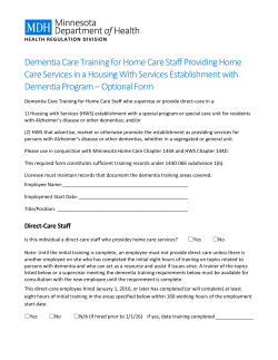 Dementia Care Training for Home Care Staff Providing Home Care Services in a Housing With Services Establishment with Dementia Program Optional Form (PDF)