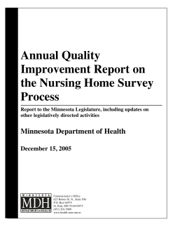 Annual Quality Improvement Report on the Nursing Home Survey Process and Progress Reports on Other Legislatively Directed Activities - December 15, 2005 (PDF)