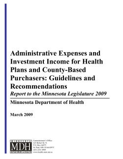 Administrative Expenses and Investment Income for Health Plans and County-Based Purchasers: Guidelines and Recommendations (PDF)