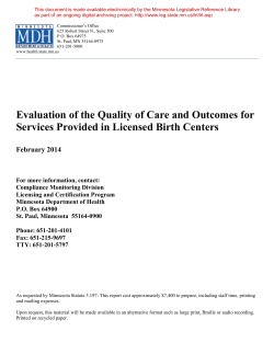 Evaluation of the Quality of Care and Outcomes for Services Provided in Licensed Birth Centers (PDF)
