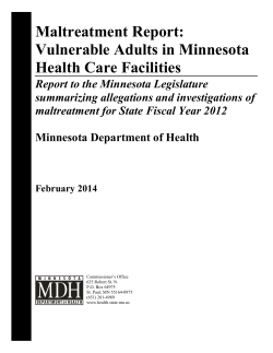 Maltreatment Report: Vulnerable Adults in Minnesota Health Care Facilities (PDF)