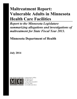 Maltreatment Report: Vulnerable Adults in Minnesota Health Care Facilities (PDF)
