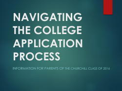 Navigating the College Process September 10, 2015 Power Point