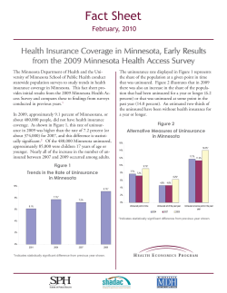 Health Insurance Coverage in Minnesota, Early Results from the 2009 Minnesota Health Access Survey (PDF)