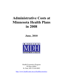 Administrative Costs at Minnesota Health Plans in 2008 (pdf 322Kb/61 pgs)
