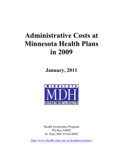 Administrative Costs at Minnesota Health Plans in 2009 (pdf 207Kb/66 pgs)