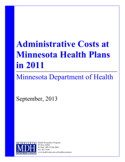 Administrative Costs at Minnesota Health Plans in 2011 (pdf 610Kb/65 pgs)