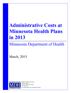 Administrative Costs at Minnesota Health Plans in 2013 (pdf 622Kb/66 pgs)