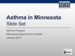 Asthma in Minnesota: Slide Presentation, January 2013