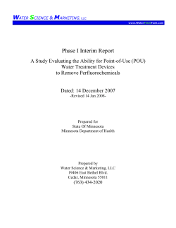 A Study Evaluating the Ability for Point-of-Use (POU) Water Treatment Devices to Remove Perfluorochemicals (PDF: 2MB/102 pages)