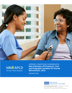 Chronic Conditions in Minnesota: New Estimates of Prevalence, Cost and Geographic Variation for Insured Minnesotans, 2012