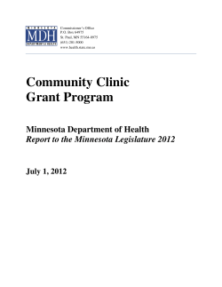 Community Clinic Grant Program: Report to the Legislature 2012