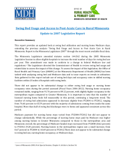 Swing Bed Usage and Access to Post-Acute Care in Rural Minnesota: Update to 2007 Legislative Report