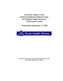 Economic Impact of the Sanford Westbrook Medical Center And Related Health Sectors of Cottonwood County
