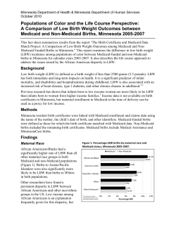 Populations of Color and the Life Course Perspective: A Comparison of Low Birth Weight Outcomes between Medicaid and Non-Medicaid Births, Minnesota 2005-2007