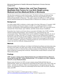 Prenatal Care, Tobacco Use, and Teen Pregnancy: Modifiable Risk Factors for Low Birth Weight among Medicaid and Non-Medicaid Births in Minnesota, 2005-2007