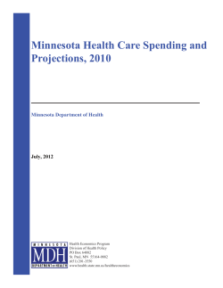 "Minnesota Health Care Spending and Projections, 2010 (PDF: 344KB/26pages) July 2012.