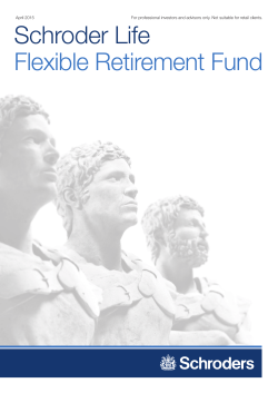 Schroder Life Flexible Retirement Fund Brochure